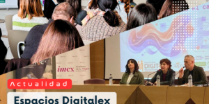 Espacios Digitalex conmemora el Día Internacional de la Mujer con la iniciativa “Mujeres e Inteligencia Artificial”